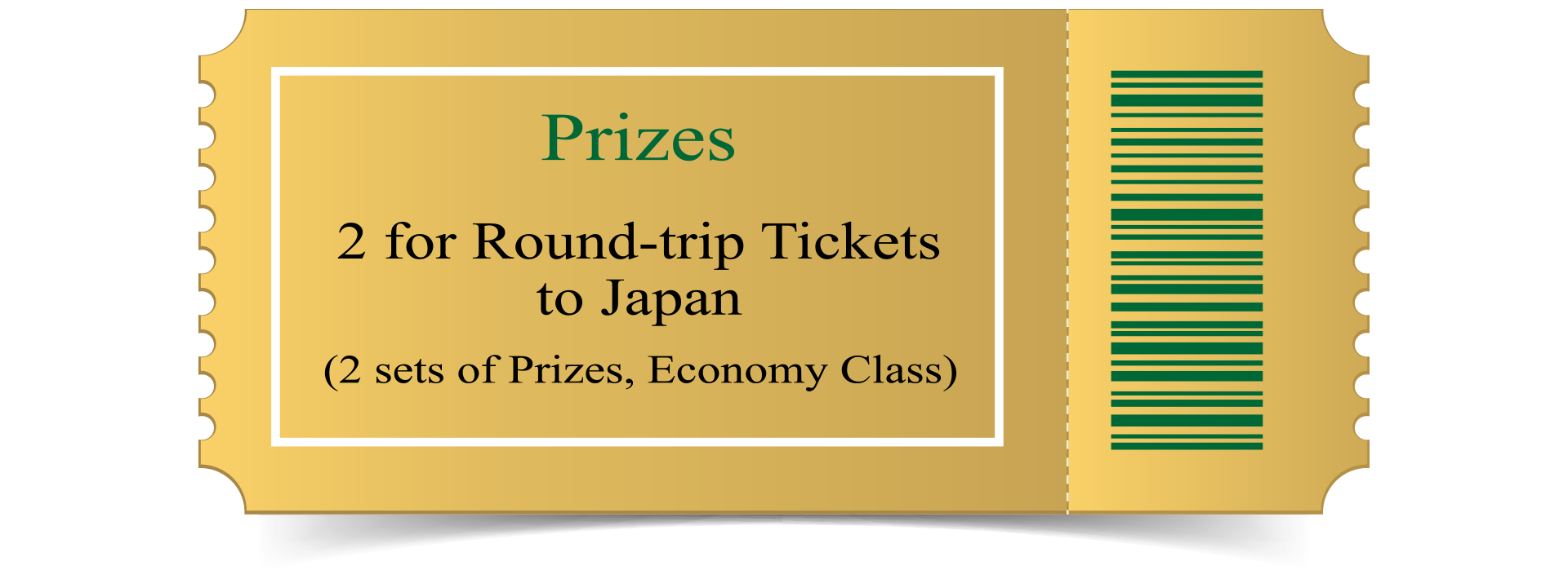 2 for Round-trip Tickets to Japsn