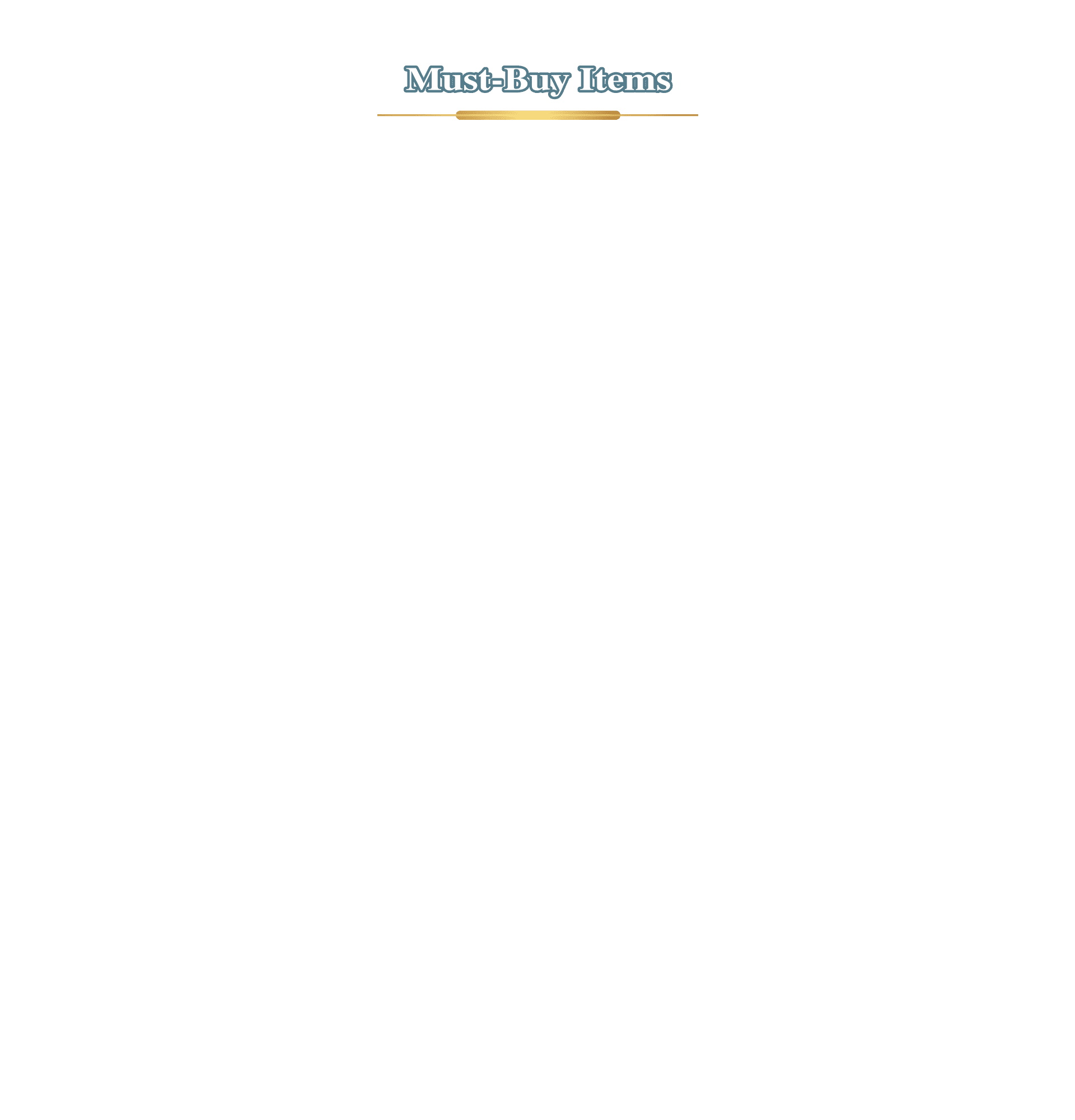 Must-Buy Items